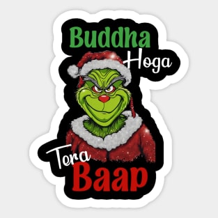 Desi Grinch, Desi Christmas, Bollywood, Indian movie Dialogue Sticker